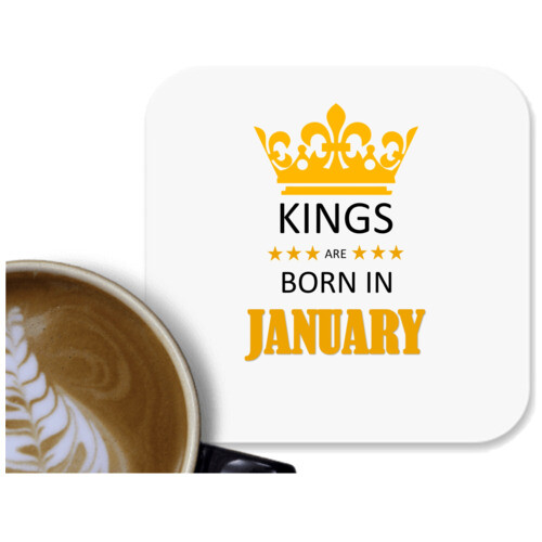 Birthday | Kings are born in January