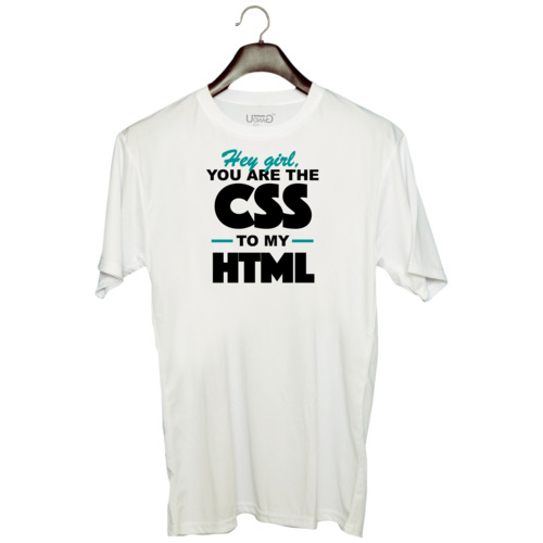 Coder | Hey girl you are the CSS to my HTML