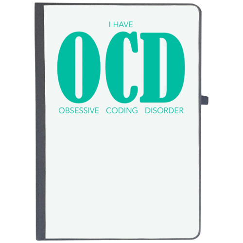 Coder | I have OCD obsessive coding disorder