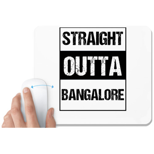 Bangalore | Straight outta Bangalore