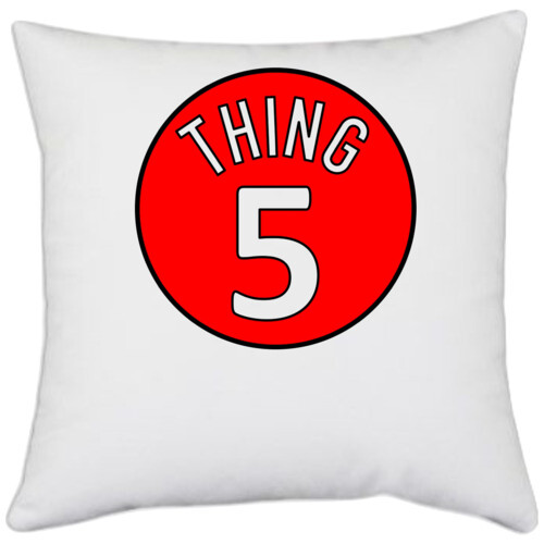 Thing | 5 thing