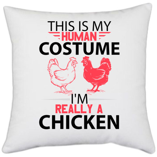 Chicken | this is human costume i'm really a chicken