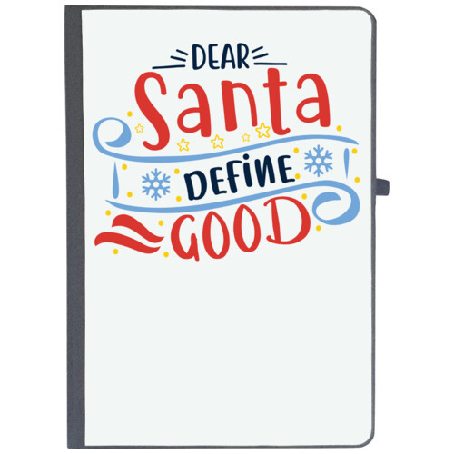 Christmas Santa | dear santa define good