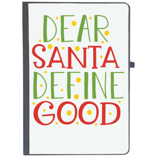 Christmas Santa | dear santa define goodd