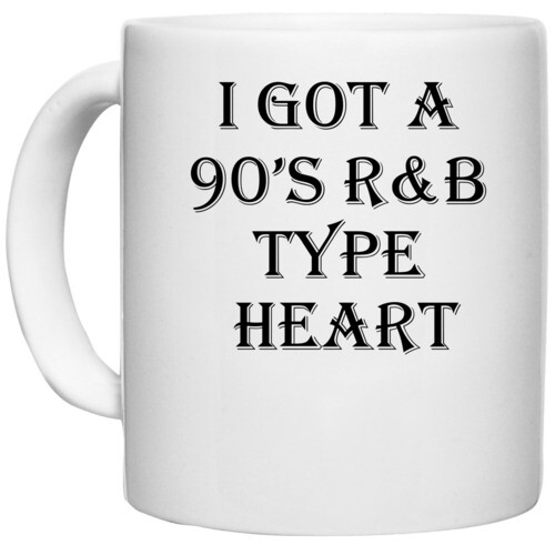 Heart | I GOT A 90 S R&B TYPE HEART