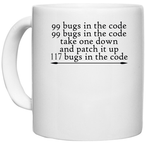 Code | 99 bugs in the code take one down