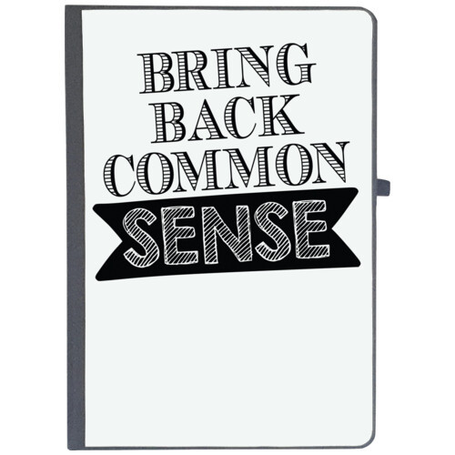 Common Sense | bring back common sense