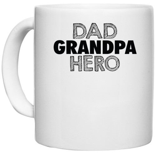 Father, Grand Father | dad grandpa hero