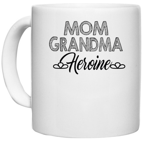 Mother, Grand Mother | mom grandma heroine