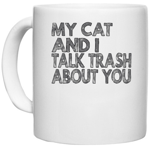 Cat | my cat and i talk trash
