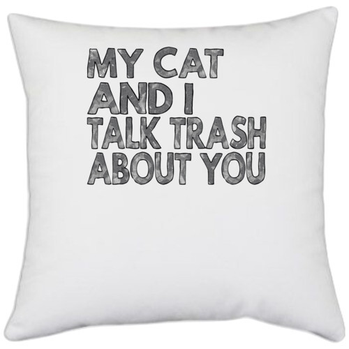 Cat | my cat and i talk trash