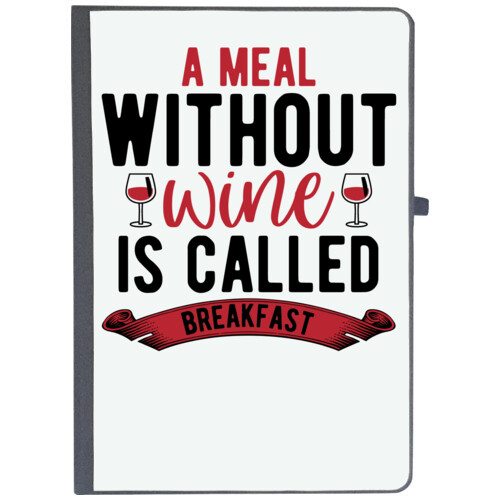 Wine, Breakfast | A Meal