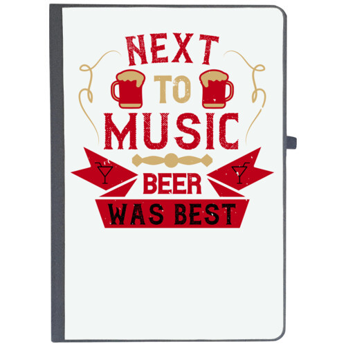 Beer, music | Next to music, beer was best