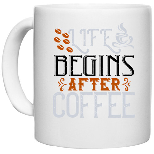 Coffee | life begins after coffee
