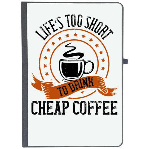 Coffee | Life?s too short to drink cheap coffee