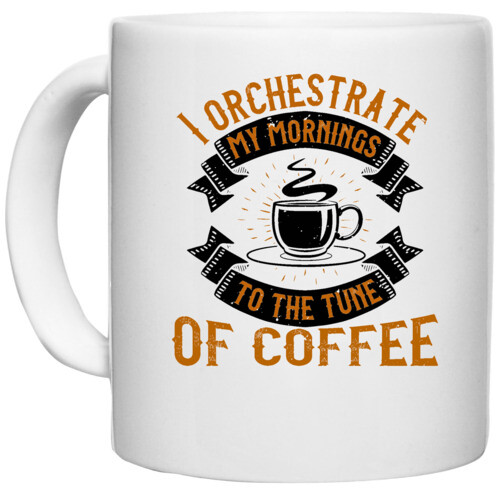 Coffee | I orchestrate my mornings to the tune of coffee