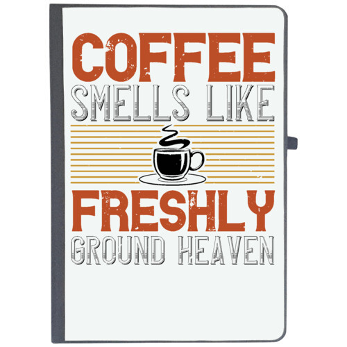 Coffee | Coffee smells like freshly ground heaven