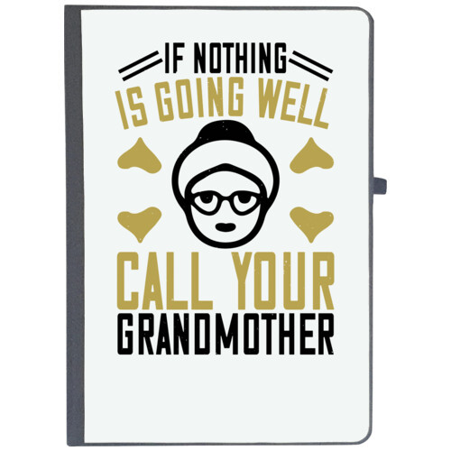 Grand Mother | If nothing is going well, call your