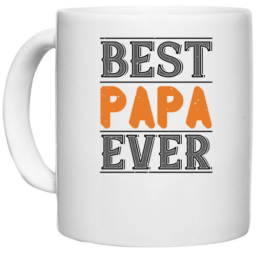 Papa, Father | best papa ever 2