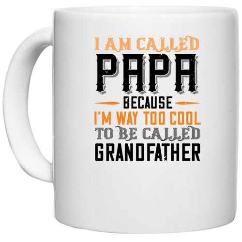 Papa, Father | i am called papa because i'm way to cool