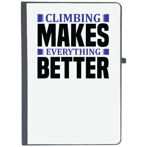 Climbing | Climbing makes