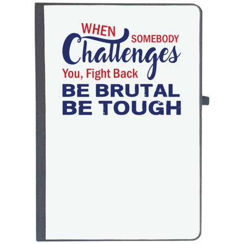 Challenges be brutal be tough | Donalt Trump