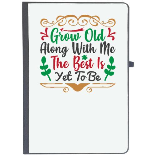 Christmas | grow old along with me the best is yet to be