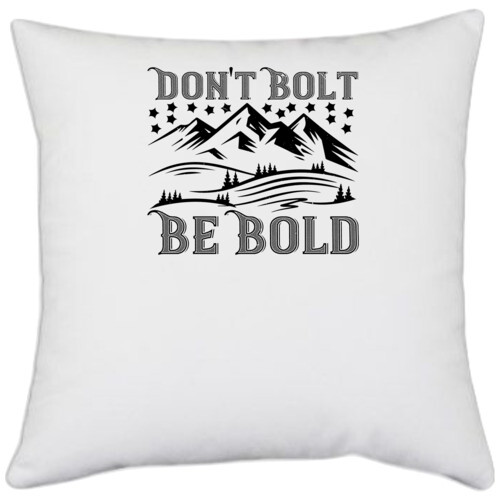 Climbing | Don't Bolt Be Bold