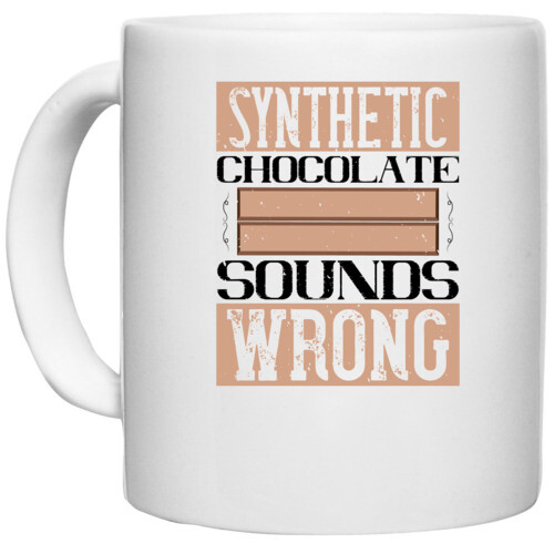 Chocolate | Synthetic chocolate sounds wrong
