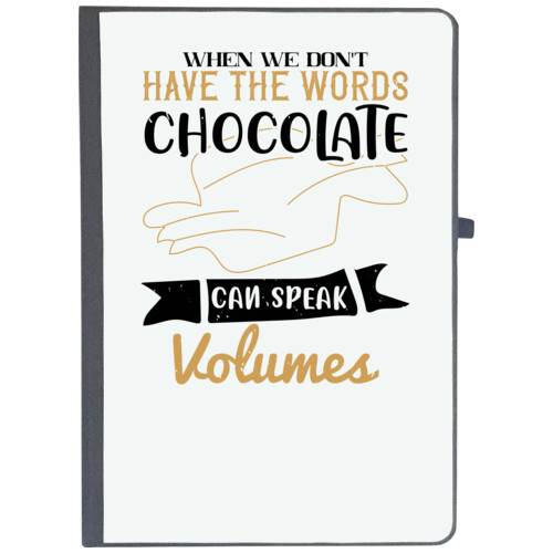 Chocolate | When we don't have the words chocolate can speak volumes