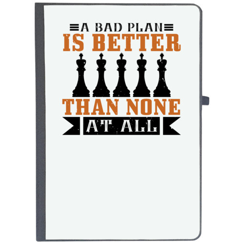 Chess | A bad plan is better than none at all