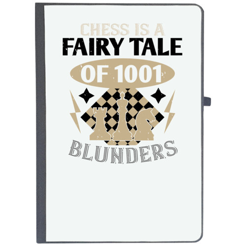 Chess | Chess is a fairy tale of 00 blunders