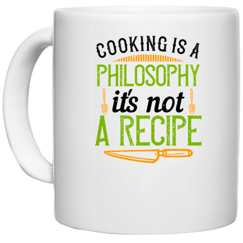 Cooking | Cooking is a philosophy,it's not a recipe