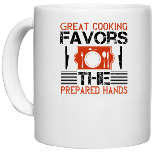 Cooking | Great cooking favors the prepared hands