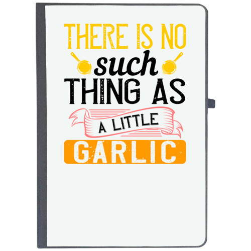 Cooking | There is no such thing as a little garlic